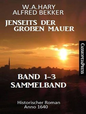 cover image of Sammelband Jenseits der Großen Mauer Band 1-3